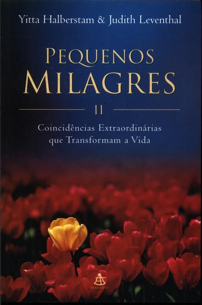 Pequenos Milagres Ii