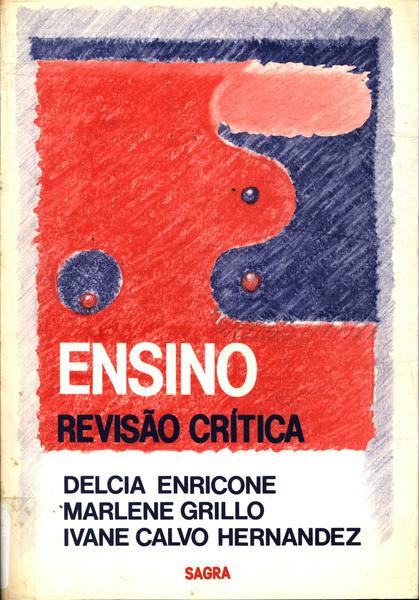 Ensino, Revisão Crítica