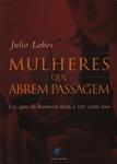 Mulheres Que Abrem Passagem