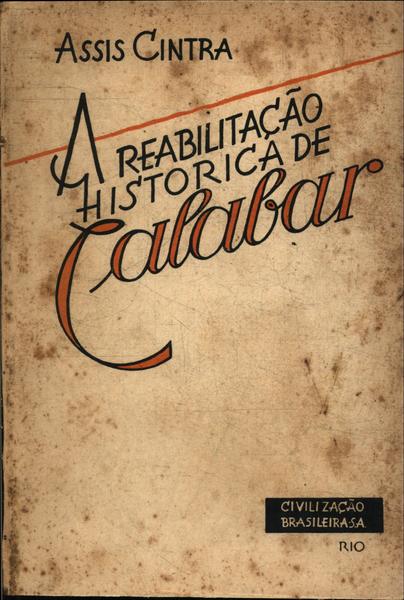 A Reabilitação Histórica De Calabar