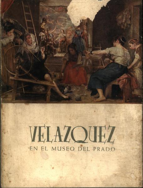 Velazquez En El Museo Del Prado