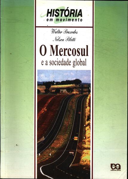 O Mercosul E A Sociedade Global