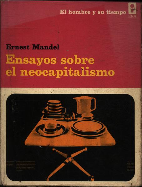 Ensayos Sobre El Neocapitalismo