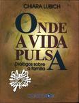 Onde A Vida Pulsa