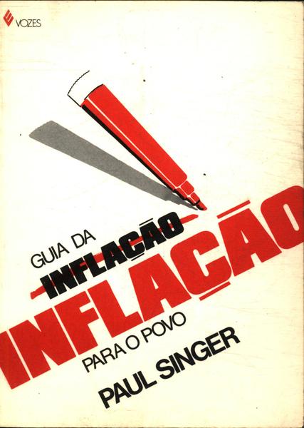 Guia Da Inflaçao Para O Povo