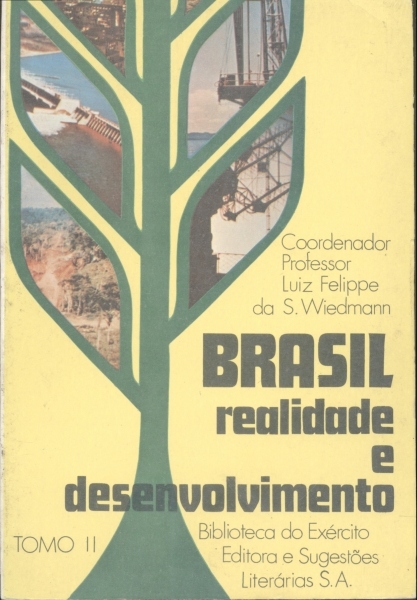 Brasil - Realidade e Desenvolvimento (Tomo II)