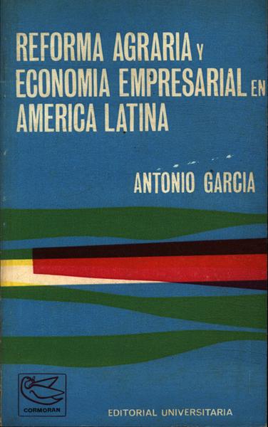 Reforma Agraria Y Economia Empresarial En América Latina