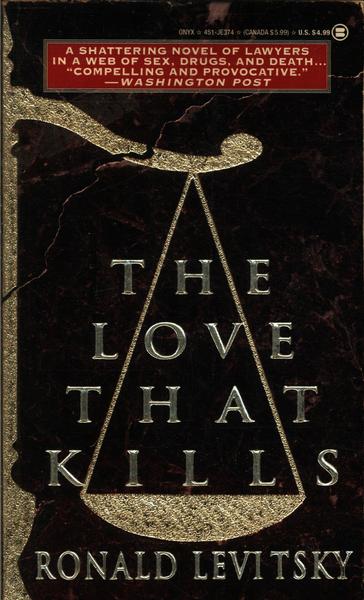 The Love That Kills