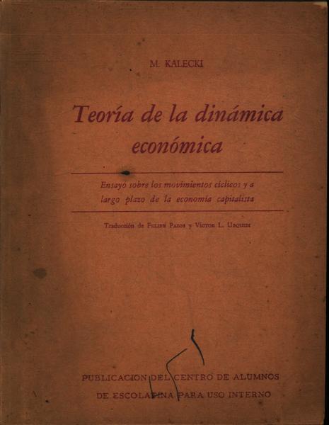 Teoría De La Dinámica Económica