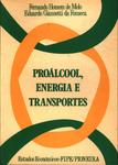Proálcool, Energia E Transportes