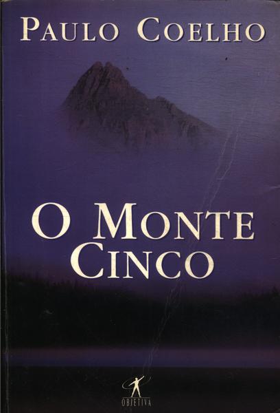 O Monte Cinco