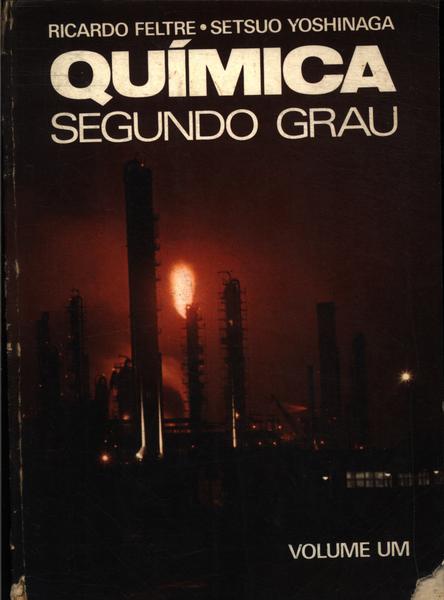 Química Segundo Grau Vol 1 (1975)
