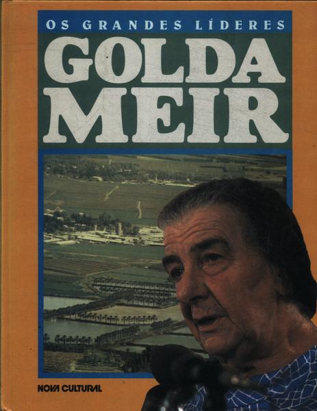 Os Grandes Líderes: Golda Meir