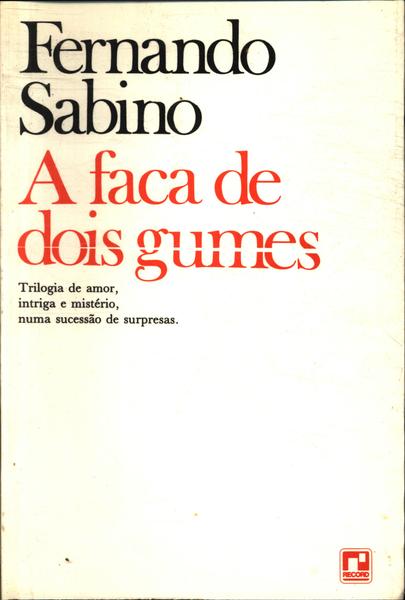 faca de dois gumes fernando sabino