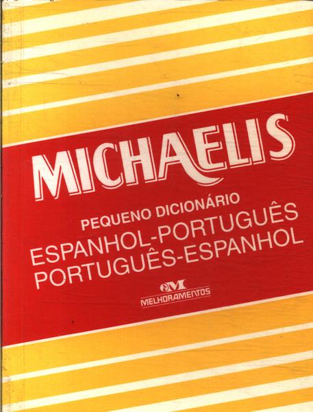 Pequeno Dicionário Michaelis Espanhol-português Português-espanhol (1996)