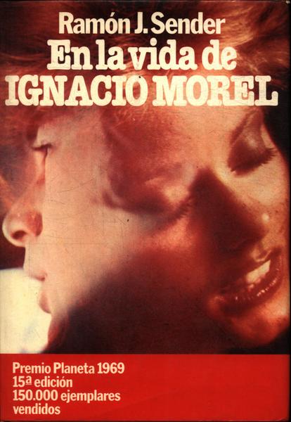 En La Vida De Ignacio Morel