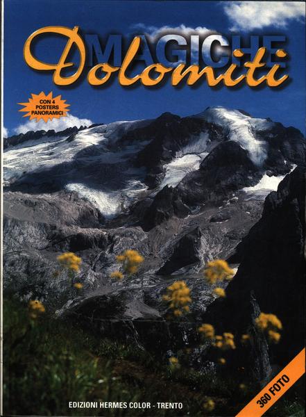 Magiche Dolomiti