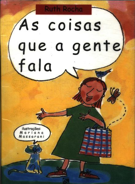 As Coisas Que A Gente Fala