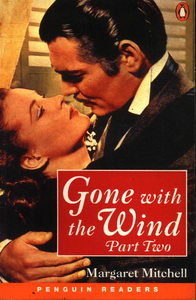 Gone With The Wind Part 2