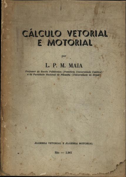 Cálculo Vetorial E Motorial