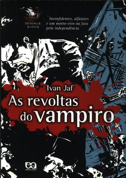 As Revoltas Do Vampiro