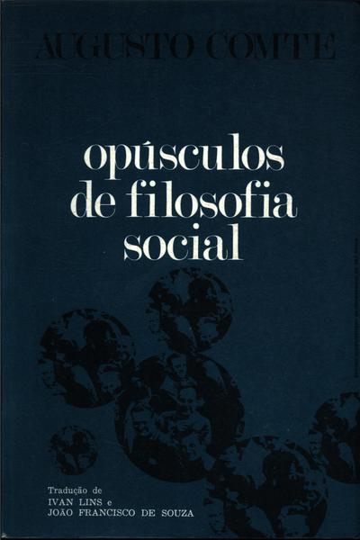 Opúsculos De Filosofia Social
