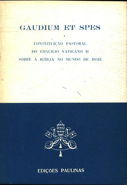 Gaudium Et Spes - Concílio Vaticano Ii - Traça Livraria e Sebo