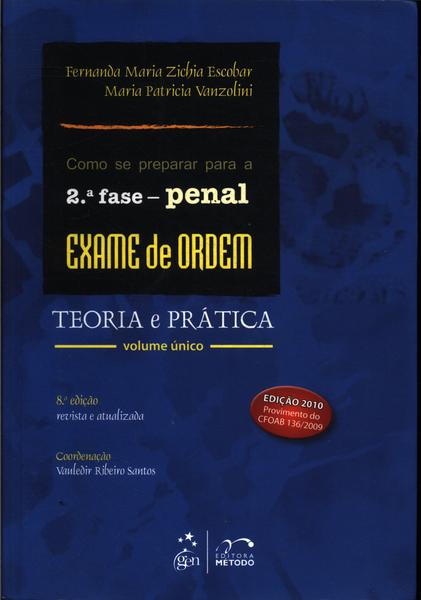 Exame De Ordem: 2ª Fase - Penal