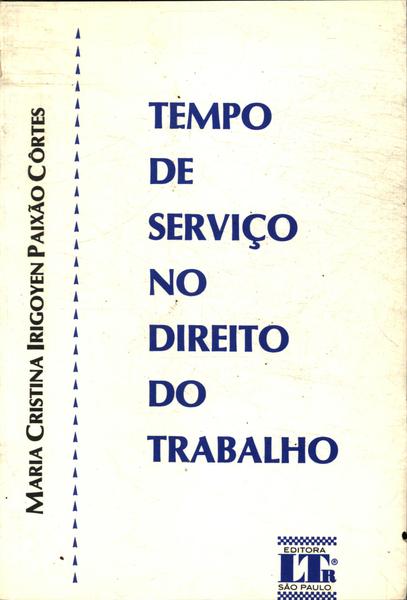 Tempo De Serviço No Direito Do Trabalho (1983)