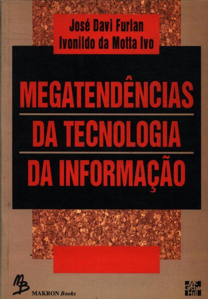 Megatendências Da Tecnologia Da Informação