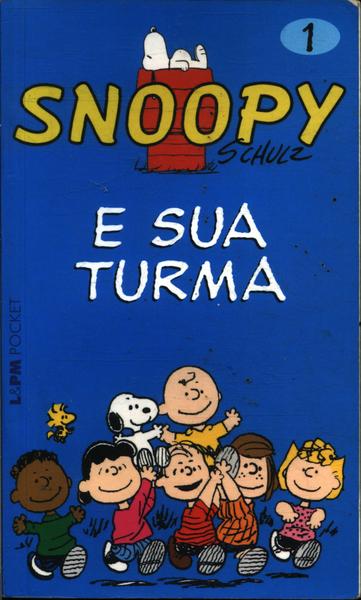 Snoopy E Sua Turma Vol 1
