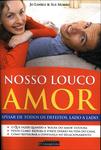 Nosso Louco Amor