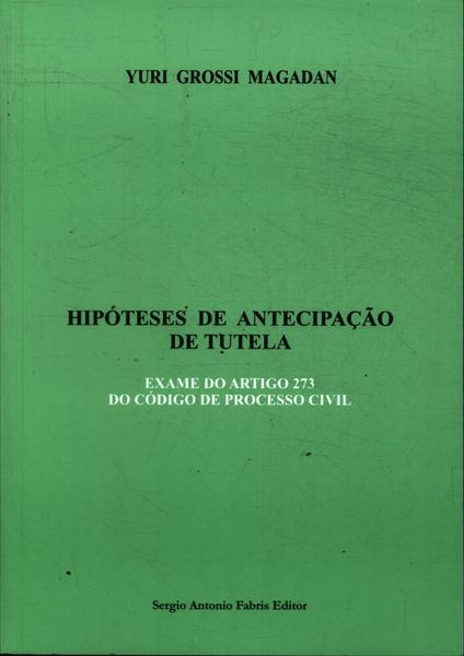 Hispóteses De Antecipação De Tutela