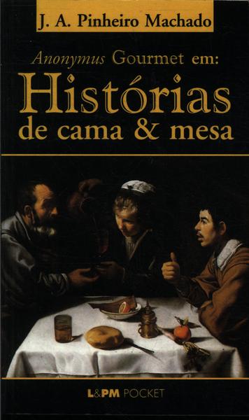 Histórias De Cama & Mesa