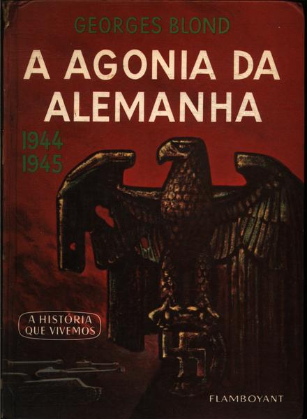 A Agonia Da Alemanha