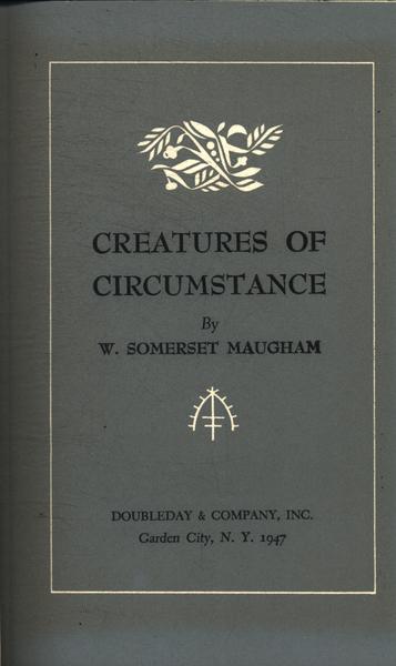 Creatures Of Circunstance