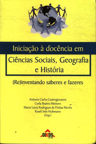 Iniciação À Docênciia Em Em Ciências Sociais, Geografia E História