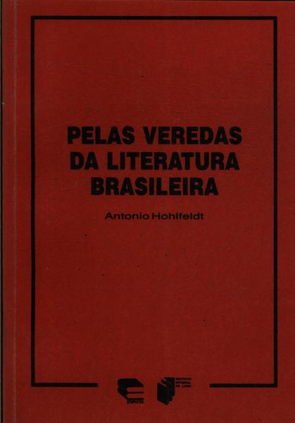 Pelas Veredas Da Literatura Brasileira