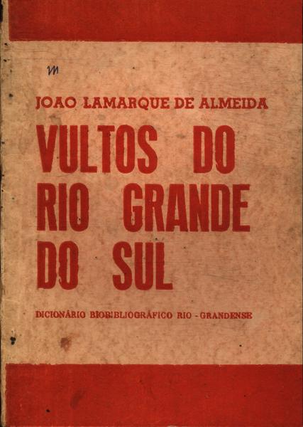 Vultos Do Rio Grande Do Sul