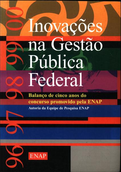 Inovações Da Gestão Pública Federal