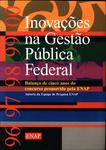 Inovações Da Gestão Pública Federal