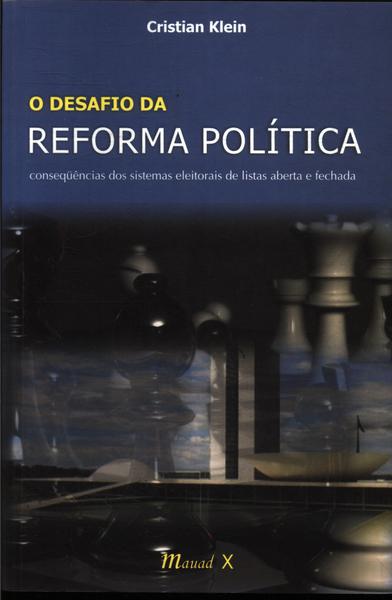 O Desafio Da Reforma Política