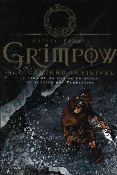 Grimpow: O Caminho Invisível