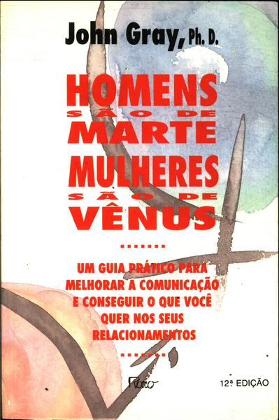 Homens São De Marte Mulheres São De Vênus