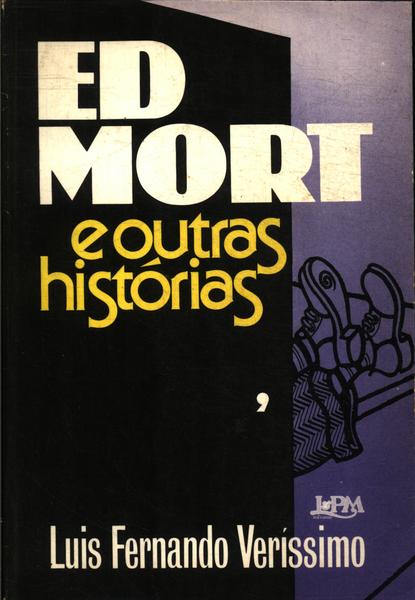 Ed Mort E Outras Histórias