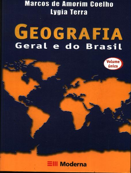 Geografia Geral E Do Brasil (2003)