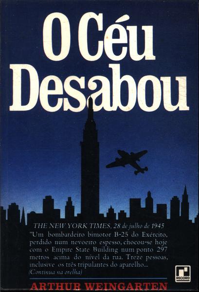 O Céu Desabou