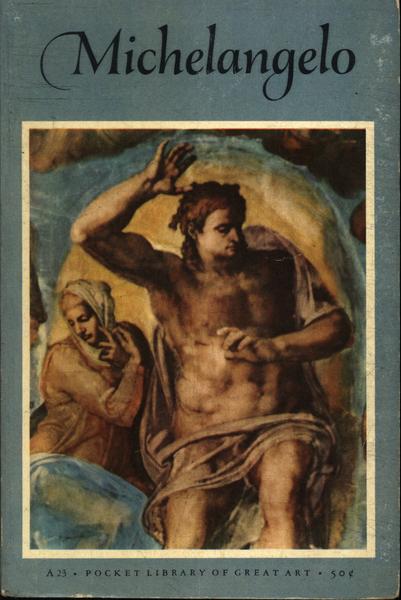 Michelangelo: The Last Judgment