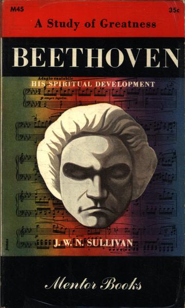 Beethonven: His Spiritual Development