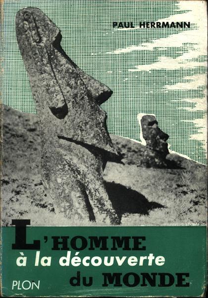 L'homme À La Découverte De Monde